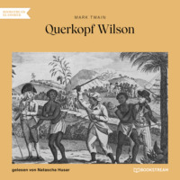 . Querkopf Wilson (Ungek?rzt)