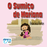 Francisca Fortes. O sumi?o de Mariana (Integral)