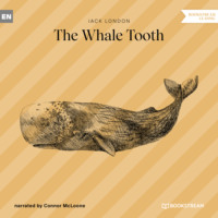. The Whale Tooth (Unabridged)