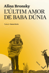 L'últim amor de Baba Dúnia