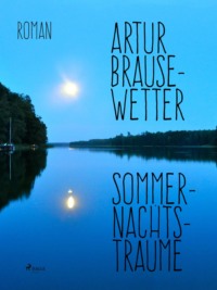 Sommernachtsträume
