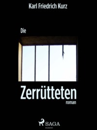 Die Zerrütteten