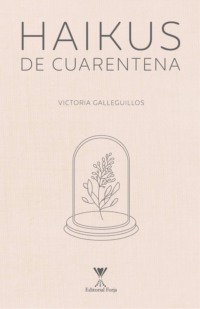 Haikus de cuarentena
