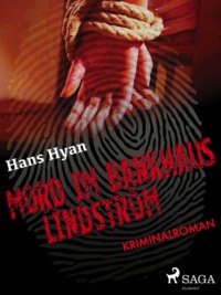 Mord im Bankhaus Lindström