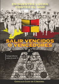 Salir vencidos o vencedores