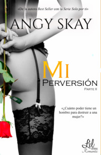Mi perversión