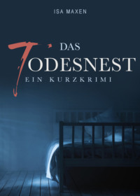 Das Todesnest