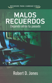 Malos recuerdos