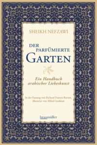 Der parfümierte Garten