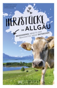 Herzstücke Allgäu