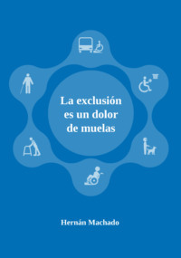 La exclusión es un dolor de muelas