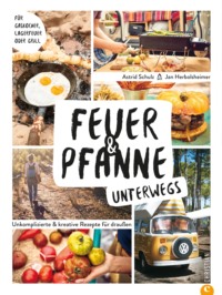 Feuer & Pfanne unterwegs