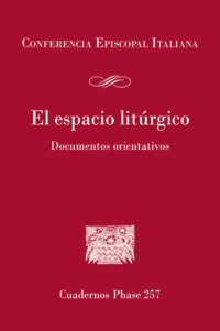 El espacio litúrgico