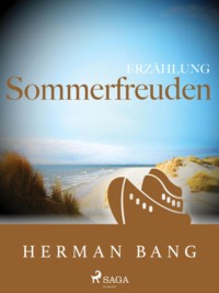 Sommerfreuden