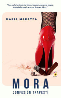 Mora. Confesión travestí