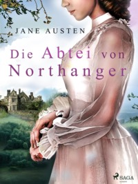 Die Abtei von Northanger