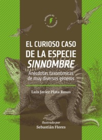 El curioso caso de la especie sinnombre