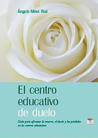 El centro educativo de duelo