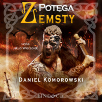 Daniel Komorowski. Potęga zemsty