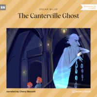 . The Canterville Ghost (Unabridged)
