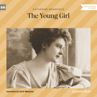 . The Young Girl (Unabridged)