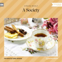 . A Society (Unabridged)
