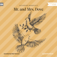 . Mr. and Mrs. Dove (Unabridged)
