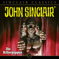 . John Sinclair - Classics, Folge 39: Die Killerpuppen