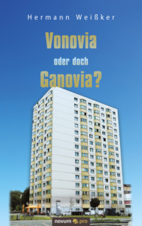 Vonovia oder doch Ganovia?