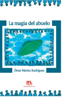 La magia del abuelo