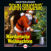 . John Sinclair, Folge 133: M?rderische Weihnachten