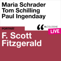 F. Scott Fitzgerald. F. Scott Fitzgerald - lit.COLOGNE live (Ungek?rzt)
