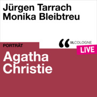 Agatha Christie. Agatha Christie - lit.COLOGNE live (Ungek?rzt)