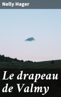 Le drapeau de Valmy