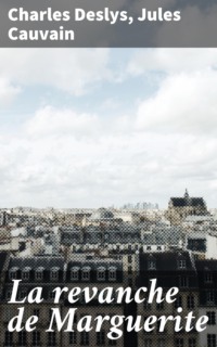 La revanche de Marguerite