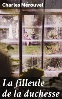 La filleule de la duchesse