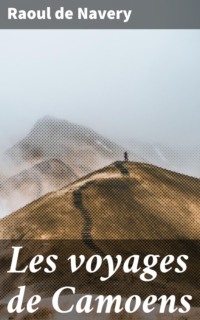 Les voyages de Camoens