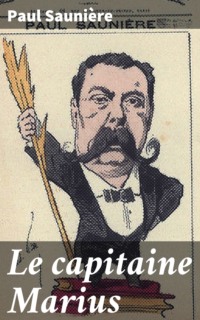 Le capitaine Marius