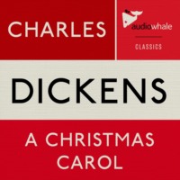 . A Christmas Carol (Unabridged)