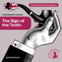 . The Sign of the Tooth - A New Sherlock Holmes Mystery, Episode 2 (Unabridged)