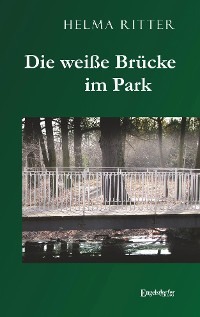Die weiße Brücke im Park