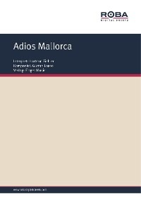 Adios Mallorca
