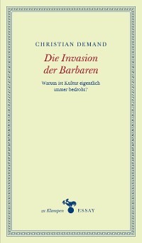 Die Invasion der Barbaren