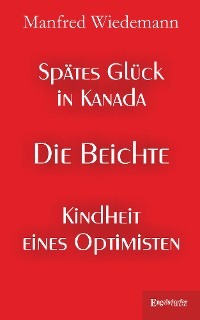 Spätes Glück in Kanada