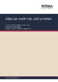Alles ist noch viel, viel schöner
