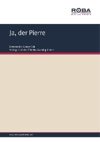 Ja, der Pierre