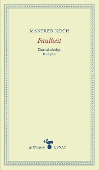 Faulheit