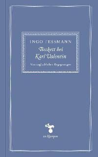 Beckett bei Karl Valentin