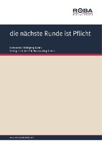 die nächste Runde ist Pflicht