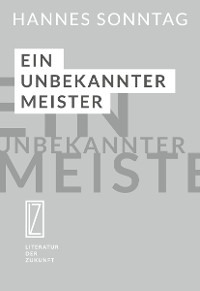 Ein unbekannter Meister
